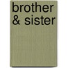 Brother & Sister door Onbekend