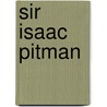 Sir Isaac Pitman door Onbekend