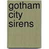 Gotham City Sirens by Unknown