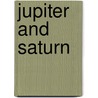 Jupiter And Saturn door Onbekend