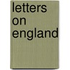 Letters on England door Onbekend