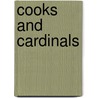 Cooks And Cardinals by Unknown