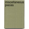 Miscellaneous Pieces door Onbekend