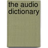 The Audio Dictionary door Onbekend