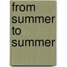 From Summer To Summer door Onbekend