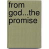 From God...The Promise by Unknown