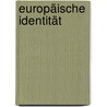 Europäische Identität door Onbekend