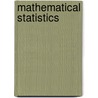 Mathematical Statistics door Onbekend