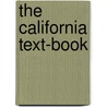 The California Text-Book door Onbekend