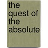 The Quest Of The Absolute door Onbekend