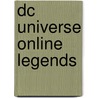Dc Universe Online Legends by Unknown