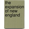 The Expansion Of New England door Onbekend