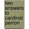 Two Answers To Cardinal Perron door Onbekend