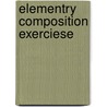 Elementry Composition Exerciese by Unknown