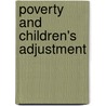 Poverty And Children's Adjustment door Onbekend