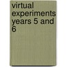 Virtual Experiments Years 5 and 6 door Onbekend