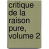 Critique de La Raison Pure, Volume 2 door Onbekend