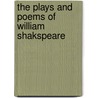 the Plays and Poems of William Shakspeare door Onbekend