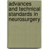 Advances And Technical Standards In Neurosurgery door Onbekend