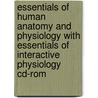 Essentials Of Human Anatomy And Physiology With Essentials Of Interactive Physiology Cd-rom by Unknown