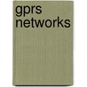 Gprs Networks by Unknown