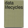 Data Lifecycles door Onbekend