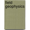 Field Geophysics by Unknown