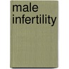 Male Infertility door Onbekend