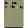 Fashion Marketing door Onbekend