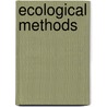 Ecological Methods by Unknown