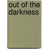 Out of the Darkness by Unknown