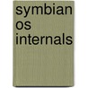 Symbian Os Internals door Onbekend