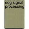 Eeg Signal Processing door Onbekend