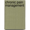 Chronic Pain Management by Unknown