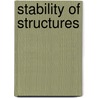 Stability of Structures door Onbekend