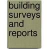Building Surveys and Reports door Onbekend