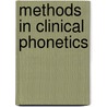Methods in Clinical Phonetics by Unknown