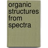 Organic Structures from Spectra door Onbekend