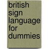 British Sign Language for Dummies door Onbekend