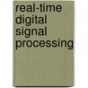 Real-Time Digital Signal Processing door Onbekend