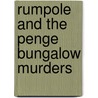 Rumpole and the Penge Bungalow Murders by Unknown