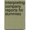 Interpreting Company Reports for Dummies door Onbekend