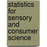 Statistics for Sensory and Consumer Science door Onbekend