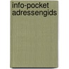 INFO-pocket adressengids door Onbekend