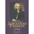 Nederlandse Johannes Passion van J.S. Bach