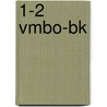 1-2 vmbo-bk by Unknown