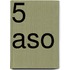 5 Aso