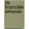 De financiële almanak by Unknown