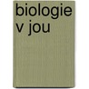 Biologie v jou by Unknown