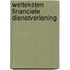Wetteksten financiele dienstverlening